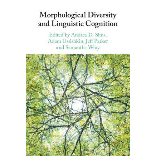 Morphological Diversity and Linguistic Cognition Paperback Book