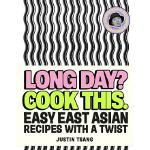 Long Day Cook This. by Justin Tsang Hardcover Book