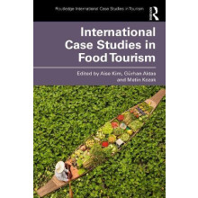 International Case Studies in Food Tourism Paperback Book