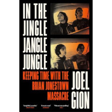 In the Jingle Jangle Jungle by Joel Gion Paperback Book