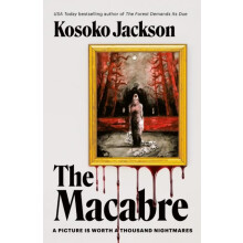 The Macabre by Kosoko Jackson Hardcover Book