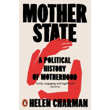 Mother State by Helen Charman Paperback Book