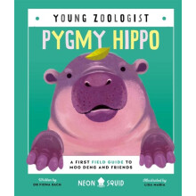 Pygmy Hippo Young Zoologist by Neon Squid Hardcover Book