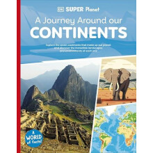 DK Super Planet A Journey Around our Continents by DK Paperback Book