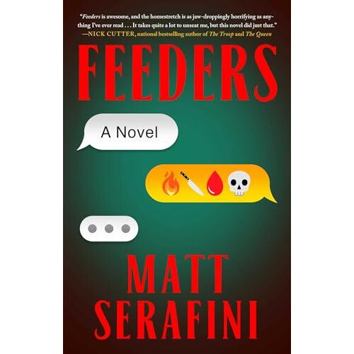 Feeders by Matt Serafini Paperback Book