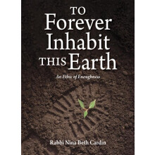 To Forever Inhabit this Earth by Nina Beth Cardin Hardcover Book