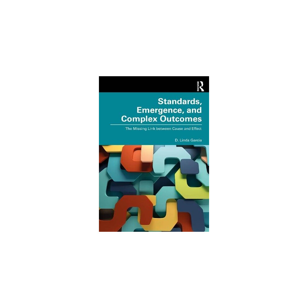 Riachristiecollections Standards Emergence And Complex Outcomes By D. Linda Garcia Paperback