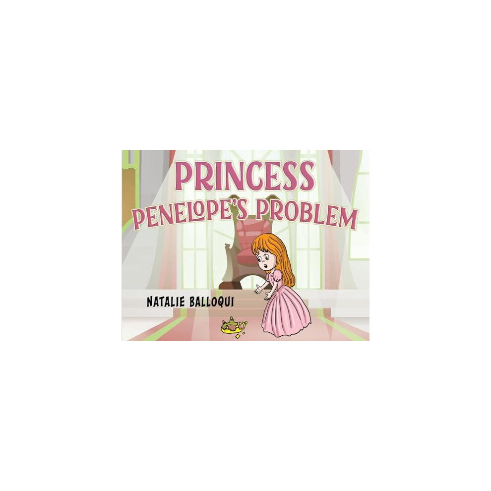Riachristiecollections Princess Penelopes Problem By Natalie Balloqui Paperback Book