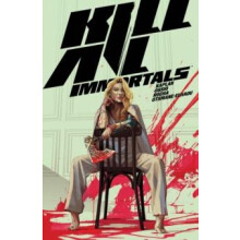 Kill All Immortals by Thiago Rocha Paperback Book