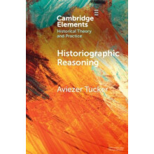 Historiographic Reasoning by Aviezer University of Ostrava Tucker Pape