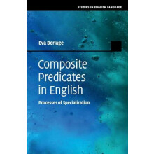Composite Predicates in English by Eva Universitat Hamburg Berlage Har
