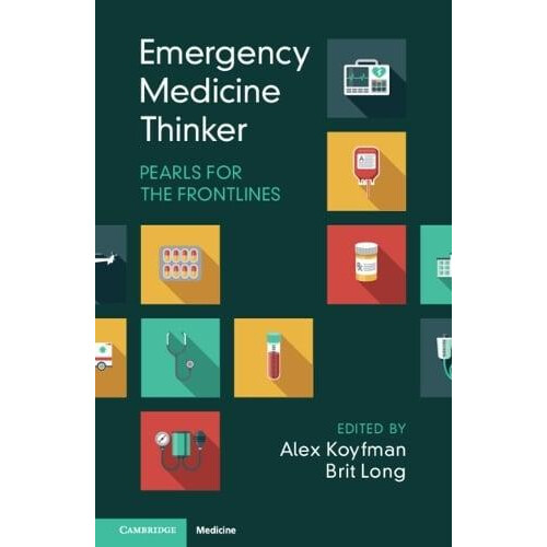 Emergency Medicine Thinker Paperback Book