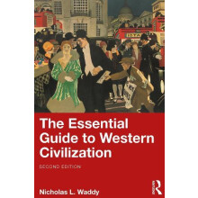 The Essential Guide to Western Civilization by Nicholas L. Waddy Paper