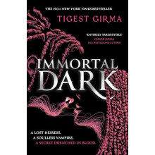 Immortal Dark Trilogy Immortal Dark by Tigest Girma Paperback Book