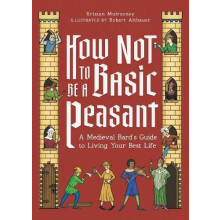 How Not to Be a Basic Peasant by Kristen Mulrooney Hardcover Book