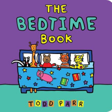 The Bedtime Book by Todd Parr Other Book