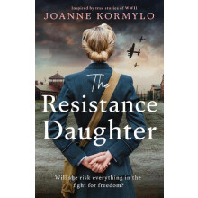 The Resistance Daughter by Joanne Kormylo Paperback Book