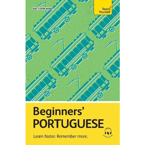 Beginners Portuguese by Sue TysonWard Other Book