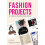 Fashion Projects Paperback Book 1