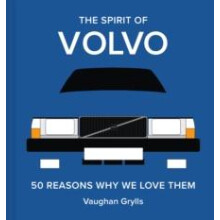 The Spirit of Volvo by Vaughan Grylls Hardcover Book