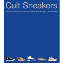 Cult Sneakers by Tonton Gibs Hardcover Book