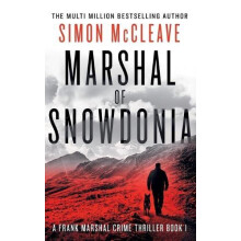 Marshal of Snowdonia by Simon McCleave Paperback Book