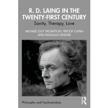 R. D. Laing in the TwentyFirst Century by Douglas Kirsner Paperback Bo