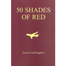 50 Shades of Red by Aneta Darlington Paperback Book