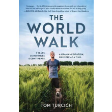 The World Walk by Tom Turcich Paperback Book