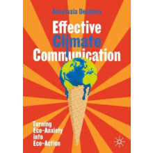 Effective Climate Communication by Anastasia Denisova Paperback Book
