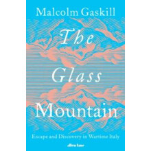 The Glass Mountain by Malcolm Gaskill Hardcover Book