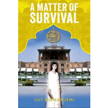 A Matter of Survival by Lily Monadjemi Paperback Book