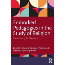Embodied Pedagogies in the Study of Religion Paperback Book