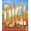 Dig by Ruth Hatfield Hardcover Book 1