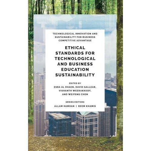 Ethical Standards for Technological and Business Education Sustainabil