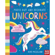 Press Out and Decorate Unicorns by Kate McLelland Other Book