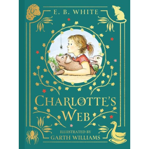 Charlottes Web by E. B. White Hardcover Book