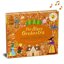 The Story Orchestra Hansel and Gretel Hardcover Book