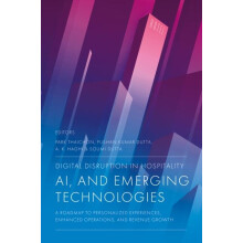 Digital Disruption in Hospitality AI and Emerging Technologies Hardcov