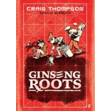 Ginseng Roots by Craig Thompson Hardcover Book