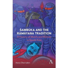 Sambuka and the Ramayana Tradition by Aaron Sherraden Paperback Book