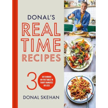 Donals Real Time Recipes by Donal Skehan Hardcover Book