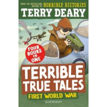 Terrible True Tales First World War by Terry Deary Paperback Book