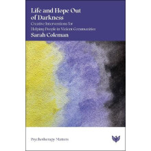 Life and Hope Out of Darkness by Sarah Coleman Paperback Book