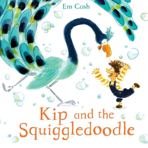 Kip and the Squiggledoodle by Em Cosh Paperback Book