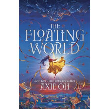 The Floating World by Axie Oh Hardcover Book