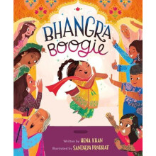 Bhangra Boogie by Hena Khan Paperback Book