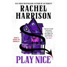 Play Nice by Rachel Harrison Paperback Book