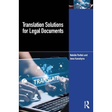 Translation Solutions for Legal Documents by Anna Kurashyna Paperback