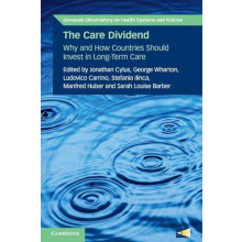 The Care Dividend Paperback Book